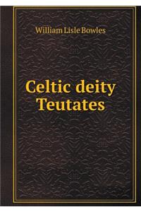 Celtic deity Teutates