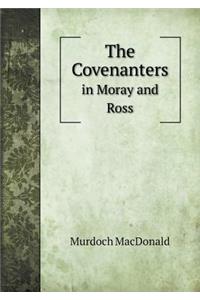 The Covenanters in Moray and Ross