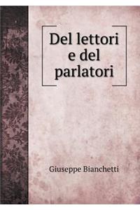 Del lettori e del parlatori