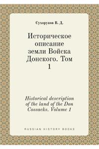 Historical Description of the Land of the Don Cossacks. Volume 1