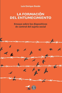 La formación del entumecimiento