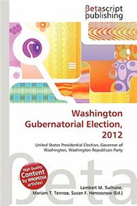 Washington Gubernatorial Election, 2012