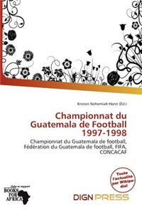 Championnat Du Guatemala de Football 1997-1998