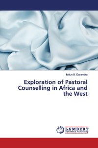 Exploration of Pastoral Counselling in Africa and the West