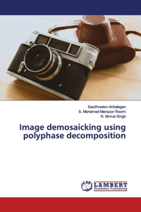 Image demosaicking using polyphase decomposition
