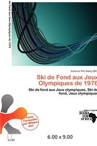 Ski de Fond Aux Jeux Olympiques de 1976