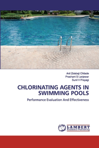 Chlorinating Agents in Swimming Pools