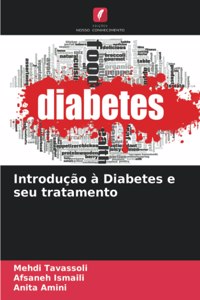 Introdução à Diabetes e seu tratamento