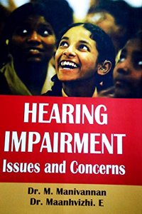 Hearing Impairment Issue & Concerns