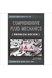 Comprehensive Fluid Mechanics (Problem Solver)