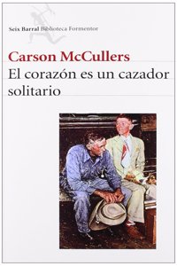 El corazon es un cazador solitario