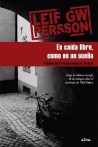 En caida libre como en un sueno/ In Free Fall As If a Dream