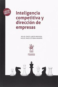Inteligencia competitiva y direccion de empresas