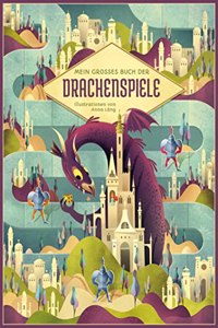 Mein groÃŸes Buch der Drachenspiele