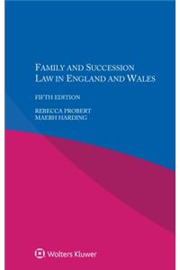 Family and Succession Law in England and Wales
