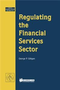 Regulating the Financial Services Sector