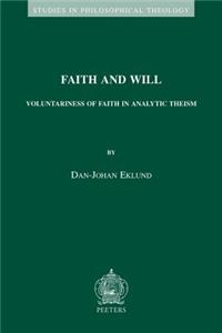 Faith and Will