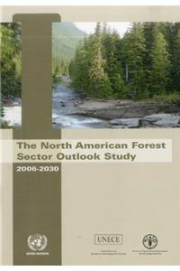 North American Forest Sector Outlook Study 2006-2030
