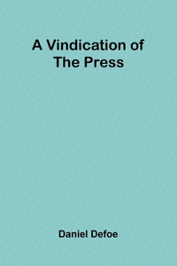 Vindication of the Press