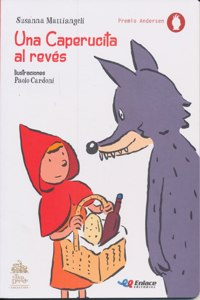 Caperucita Al Revés