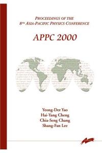 Appc 2000, Procs of the 8th Asia-Pacific Physics Conference