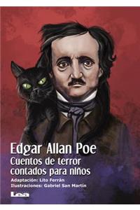 Edgar Allan Poe, Cuentos de Terror Contados Para Niños