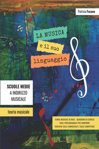 La Musica E Il Suo Linguaggio