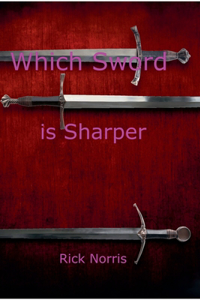 Which Sword is Sharper