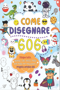 come disegnare tutto 606