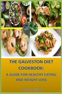Galveston Diet Cookbook