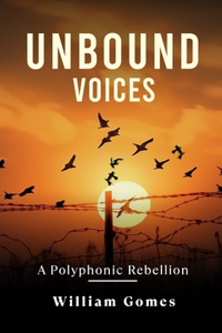 Unbound Voices