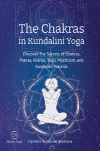 Chakras in Kundalini Yoga