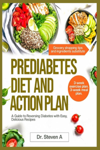 Prediabetes diet and action plan