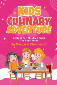 Kids Culinary Adventure