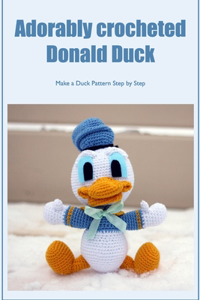 Adorably crocheted Donald Duck