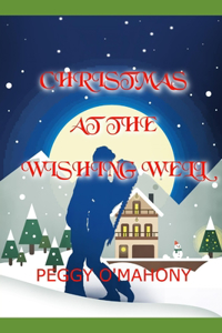 Christmas at the Wishing Well