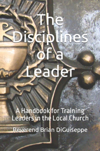 Disciplines of a Leader