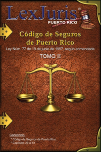 Código de Seguros de Puerto Rico Tomo II