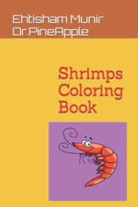 Shrimps Coloring Book