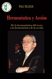 Hermenéutica y acción