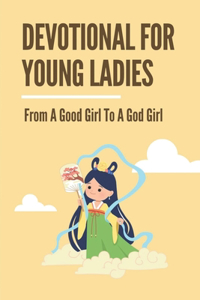 Devotional For Girls Teenagers