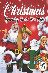 Christmas Coloring Book for Kids Ages 4-8