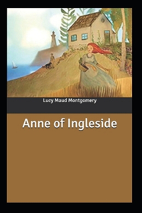 Anne of Ingleside Annotated