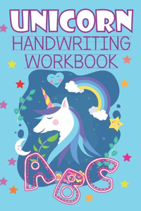 Unicorn Handwriting Workbook: Unicorn Handwriting Practice Letter Tracing Workbook For Preshcooler And Kindergarten, Cursive Handwriting Unicorn Exercise Book