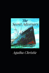 The Secret Adversary illustrated