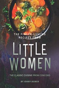 Finger-Licking Recipes from Little Women