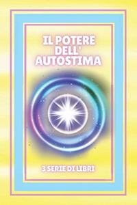 Il Potere Dell'autostima