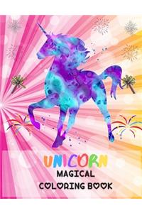 Unicorn Magical Coloring Book: Magical Unicorn Coloring Books for Kids.