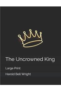 The Uncrowned King