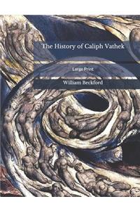 The History of Caliph Vathek